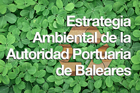 Estrategia Ambiental de la Autoridad Portuaria de Baleares